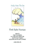 the back of the card, it says that the title is First Rate Human and I drew it on a mild, sunny winter's day