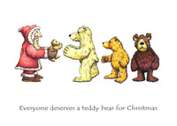 Everyone Deserves A Teddy Bear For Christmas- Christmas Card